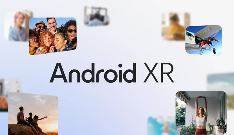 Google Unveils Android XR – New OS for VR Headsets and Smart Glasses